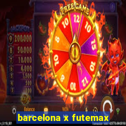 barcelona x futemax